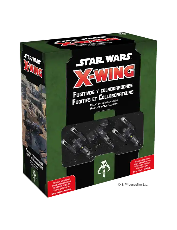 Fugitifs et Collaborateurs – Star Wars X-Wing 2.0 Offre Du Jour